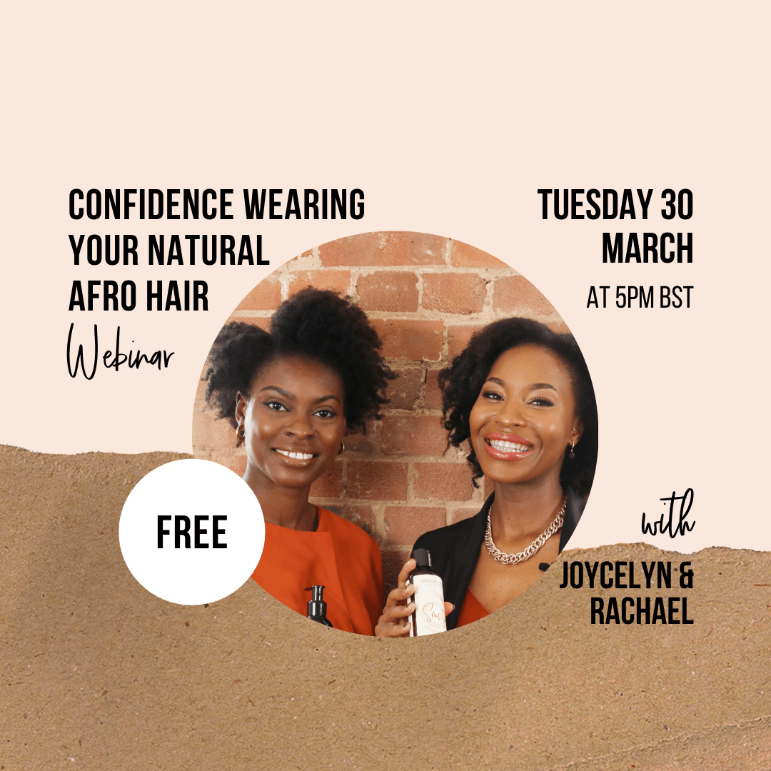 Confidence Wearing Your Natural Hair Webinar