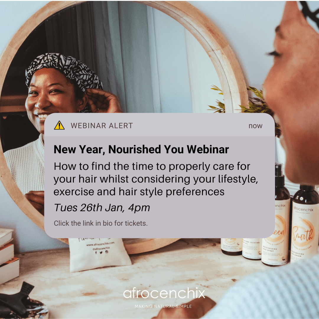 New Year, Nourished You Webinar - How to build an effective hair routine around your lifestyle
