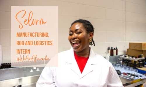 We Are Afrocenchix: Meet Manufacturing, R&D & Logistics: Selorm Mensah