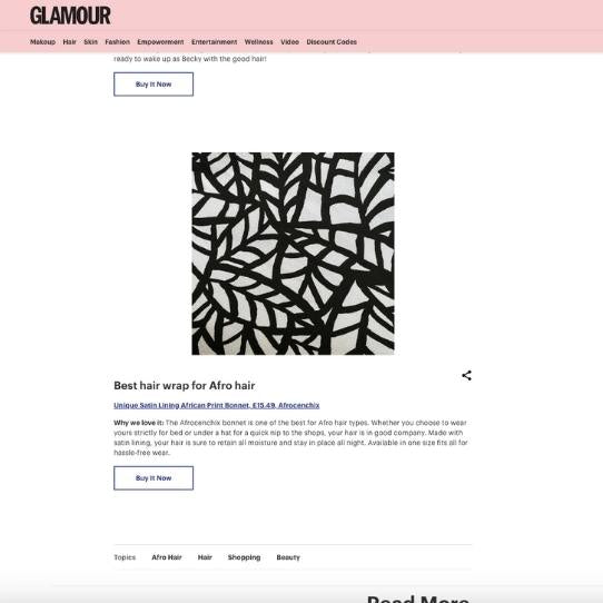 Glamour Mag – The best silk hair wraps for sleeping in to protect your curly or Afro hair (from someone who wears one *every* night)