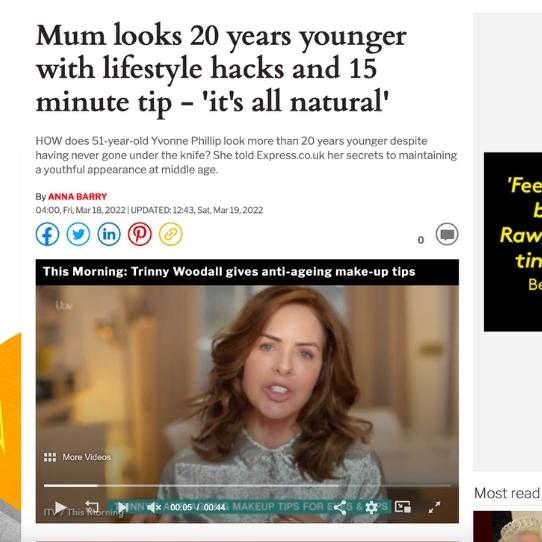 The Daily Express – Mum looks 20 years younger with lifestyle hacks and 15 minute tip - 'it's all natural'