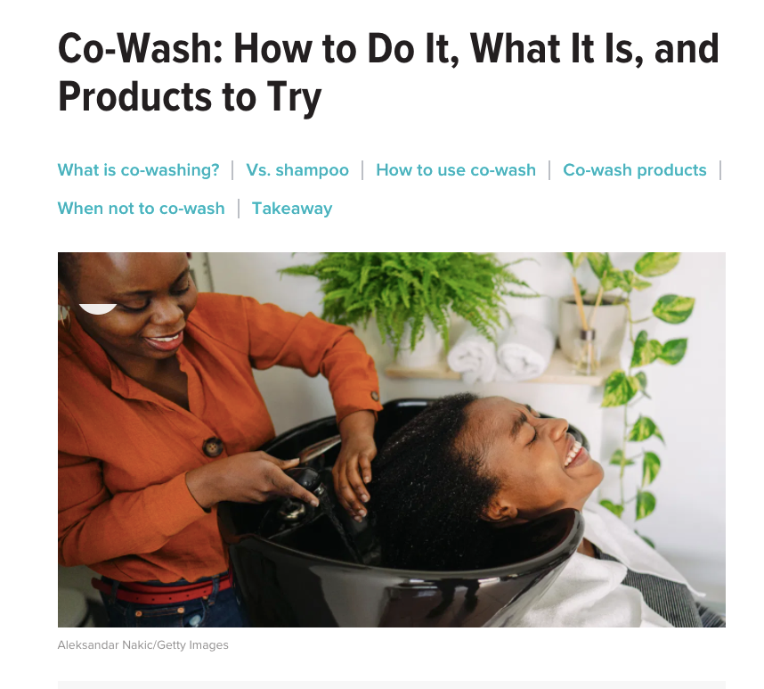 Healthline article on co-washing: how to do it, what it is and products to try features Afrocenchix