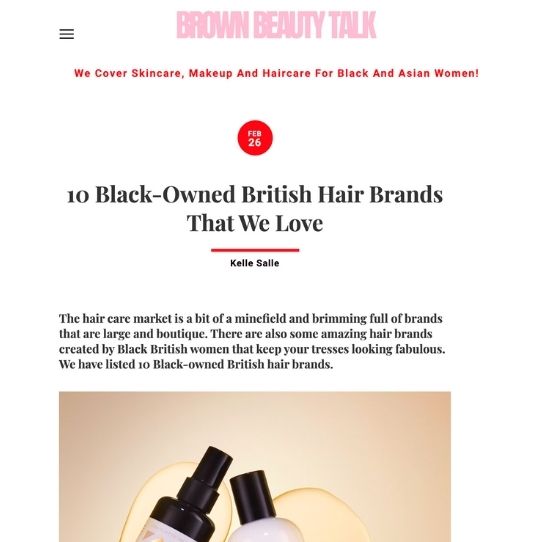 Brown Beauty Talk article on 10 black-owned British hair brands that they love featuring Afrocenchix