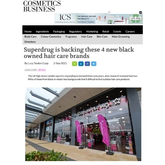 Cosmetics business article on how Superdrug is backing 4 black owned hair care brands featuring Afrocenchix