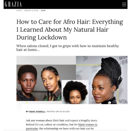 Grazia article on how to care for afro hair during lockdown featuring Afrocenchix products