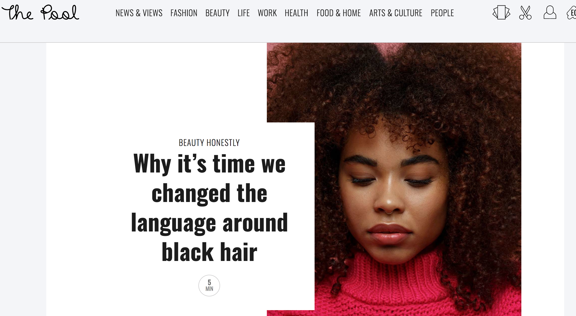 The Pool article on why its time we changed the language around black hair and the progress we are making as society in how we discuss black hair care featuring Afrocenchix